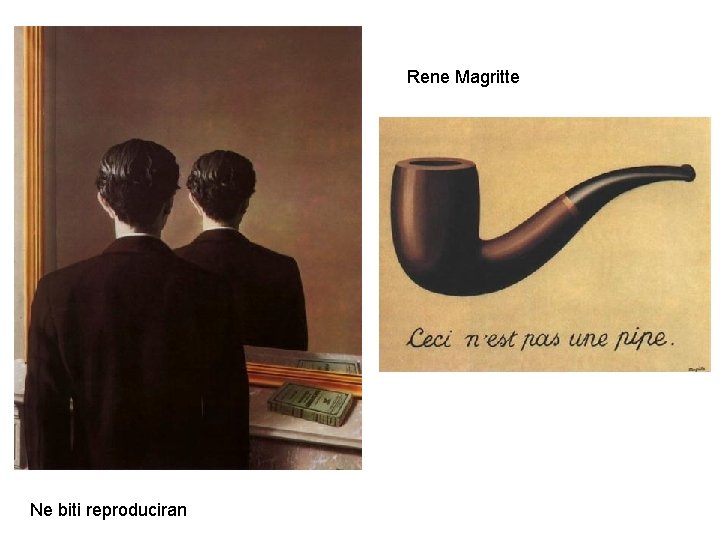 Rene Magritte Ne biti reproduciran 