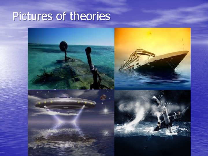 Pictures of theories • pictures 