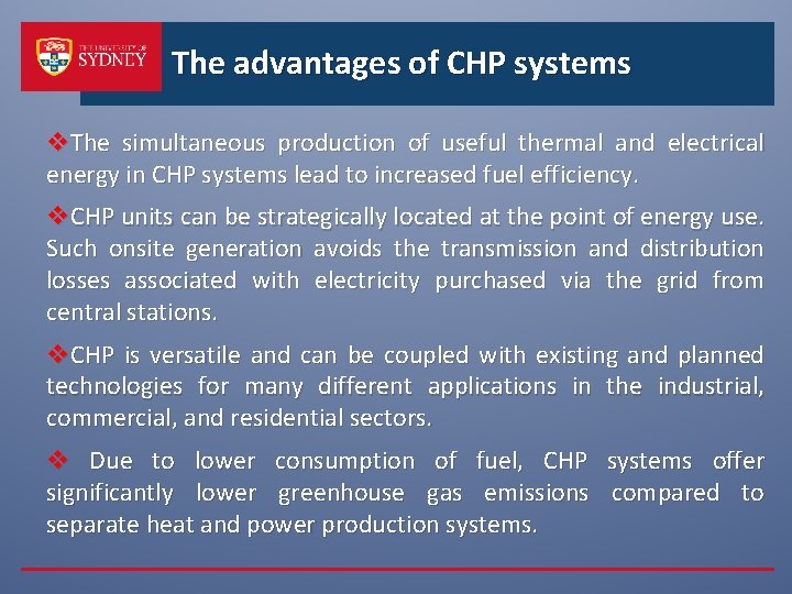 The advantages of CHP systems v. The simultaneous production of useful thermal and electrical