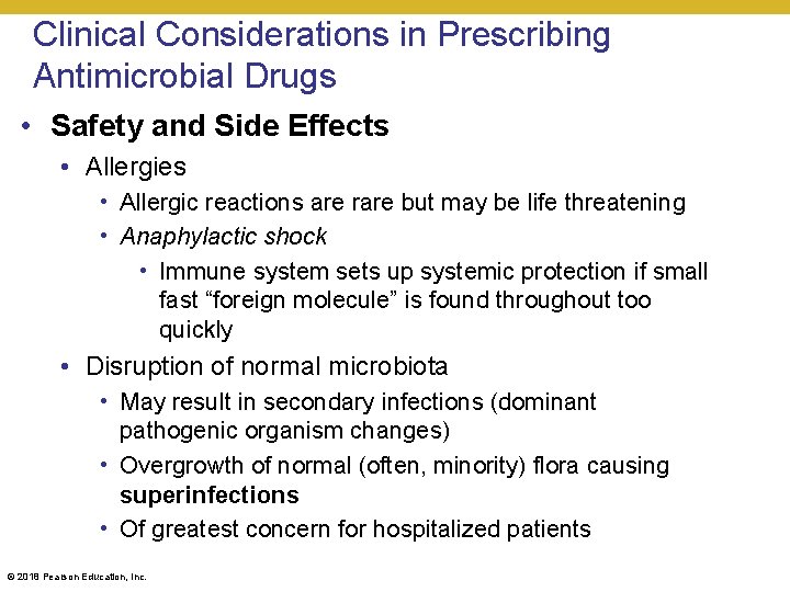 Clinical Considerations in Prescribing Antimicrobial Drugs • Safety and Side Effects • Allergies •