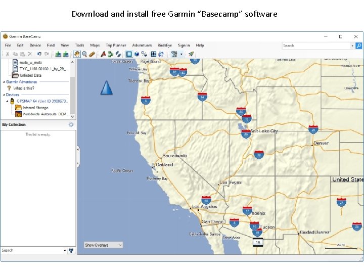 Download and install free Garmin “Basecamp” software 