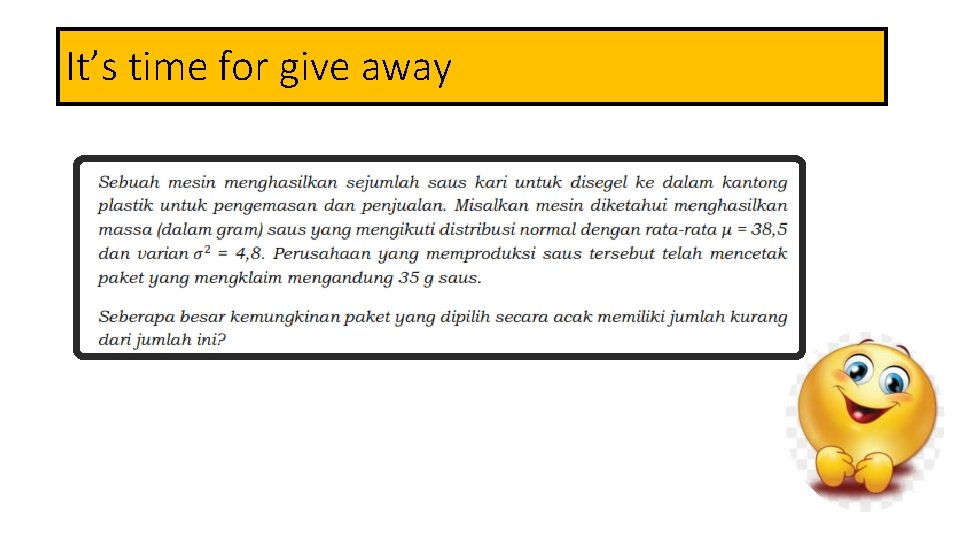 It’s time for give away 