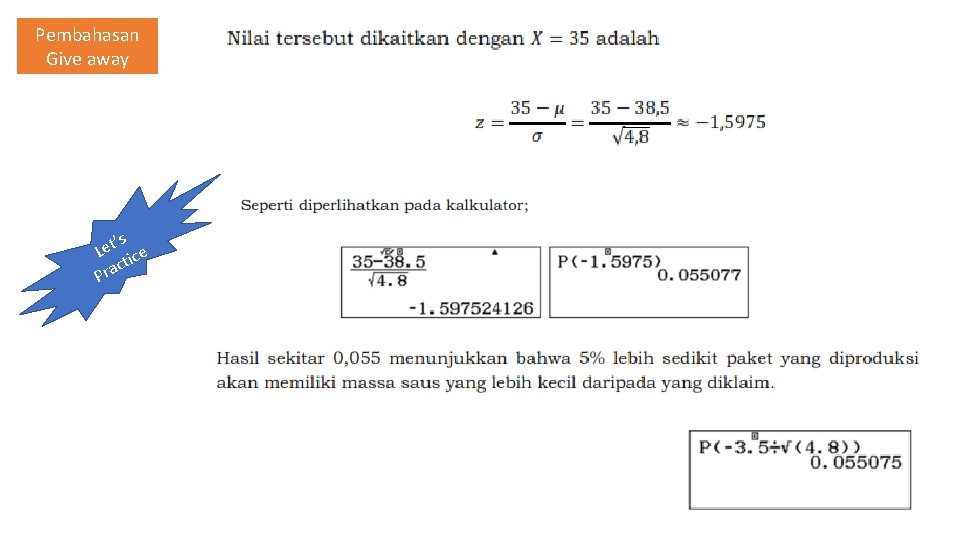 Pembahasan Give away ’s t e L ice ct a r P 