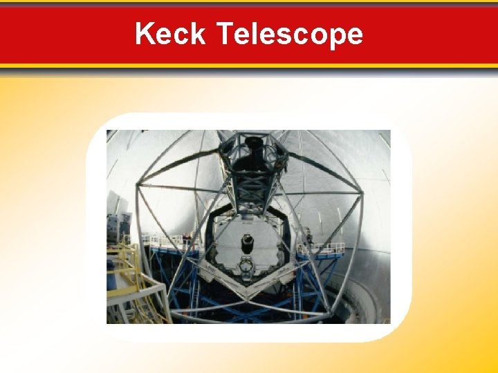 Keck Telescope 