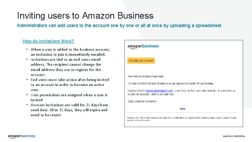 Inviting users to Amazon Business Administrators can add users to the account one by