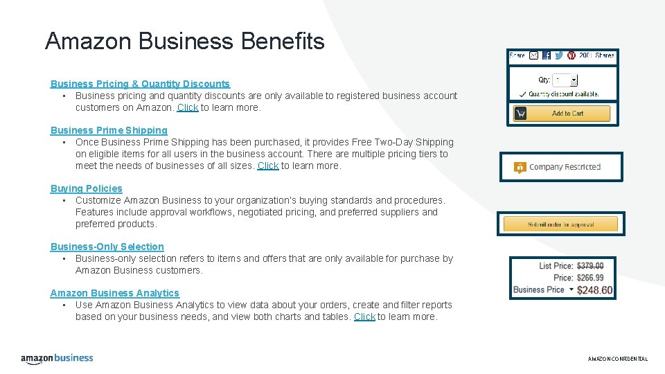 Amazon Business Benefits Business Pricing & Quantity Discounts • Business pricing and quantity discounts