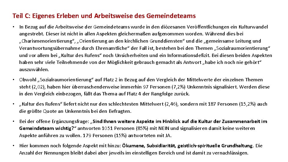 Teil C: Eigenes Erleben und Arbeitsweise des Gemeindeteams • In Bezug auf die Arbeitsweise