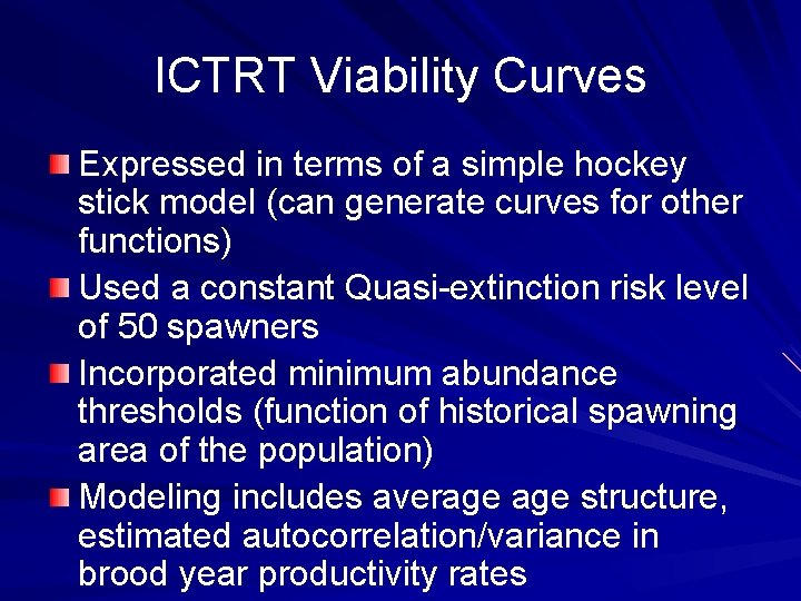 ICTRT Viability Curves Expressed in terms of a simple hockey stick model (can generate