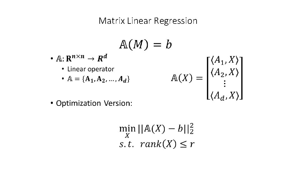 Matrix Linear Regression • 