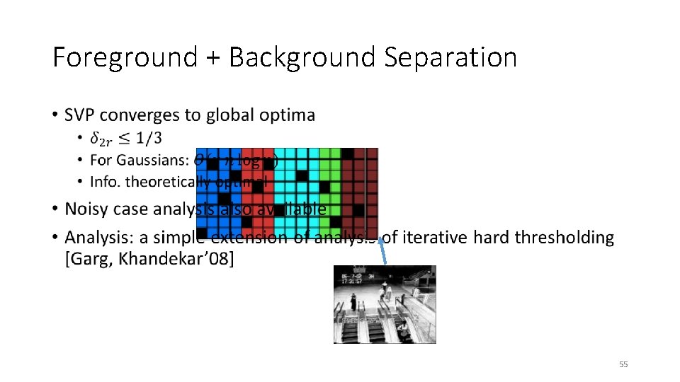 Foreground + Background Separation • 55 