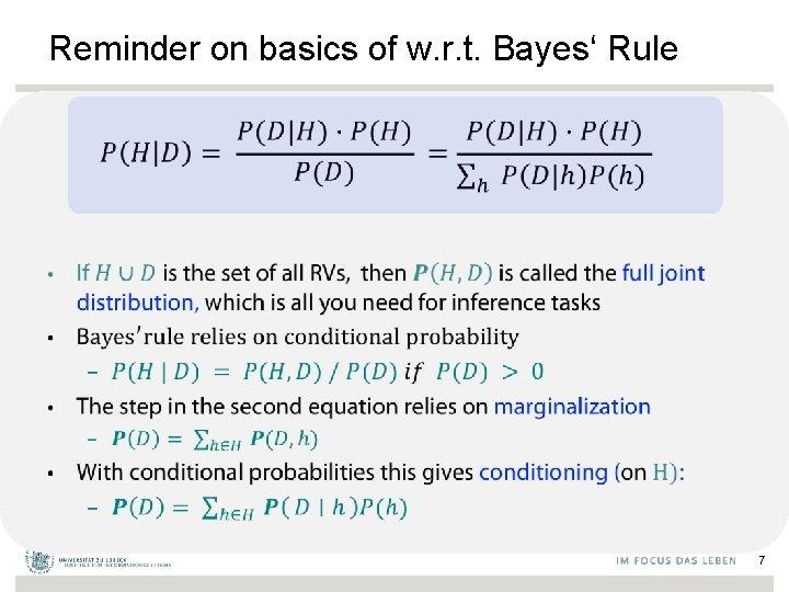 Reminder on basics of w. r. t. Bayes‘ Rule • 7 
