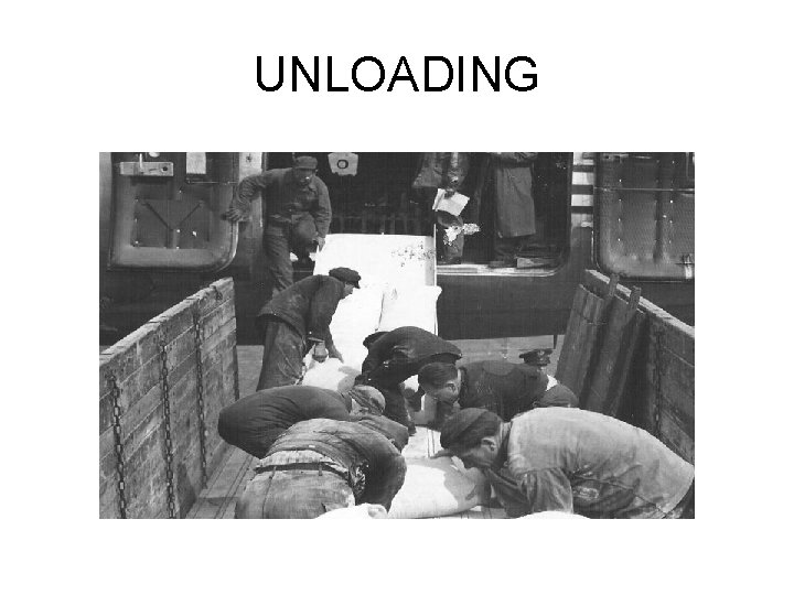 UNLOADING 