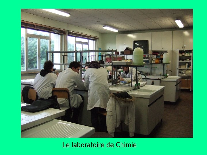 Le laboratoire de Chimie 