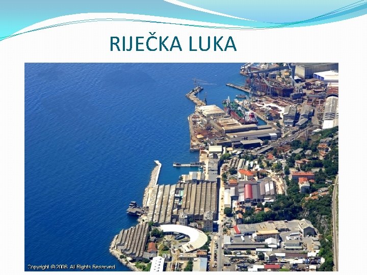 RIJEČKA LUKA 