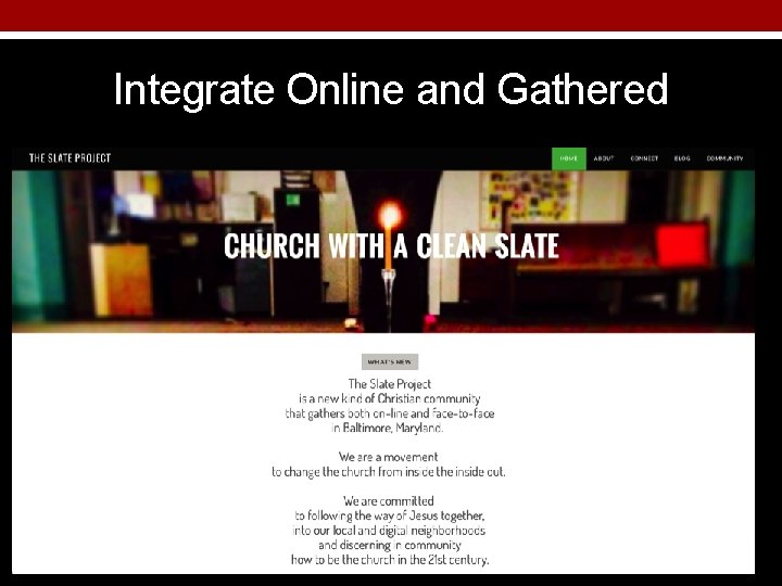 Integrate Online and Gathered 