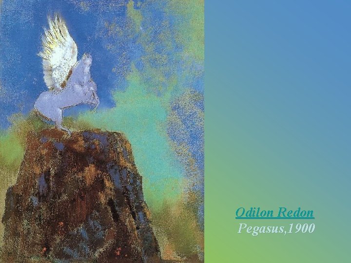Odilon Redon Pegasus, 1900 