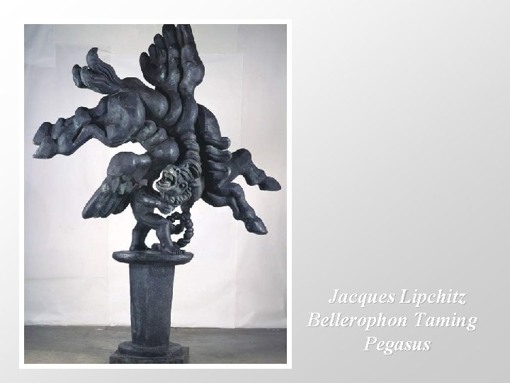 Jacques Lipchitz Bellerophon Taming Pegasus 