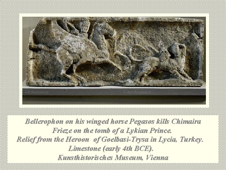 Bellerophon on his winged horse Pegasos kills Chimaira Frieze on the tomb of a Bellerophon on his winged horse Pegasos kills Chimaira Frieze on the tomb of a
