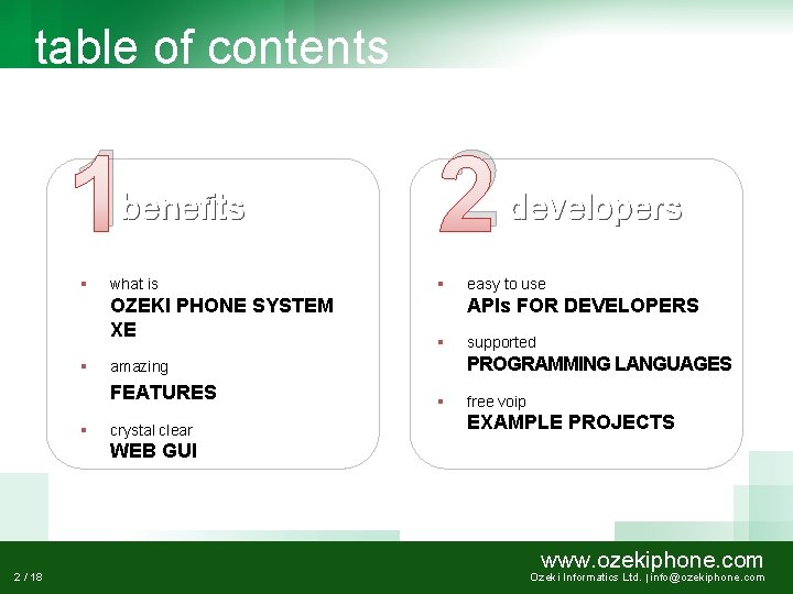 table of contents 1 benefits § what is OZEKI PHONE SYSTEM XE § §