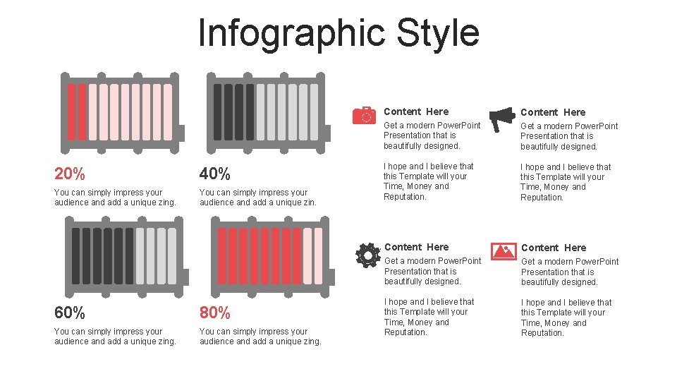 Infographic Style 20% 40% You can simply impress your audience and add a unique