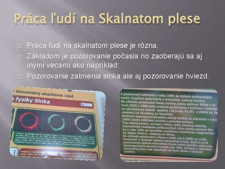 Práca ľudí na Skalnatom plese � � � Práca ľudí na skalnatom plese je