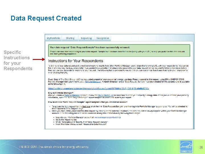 Data Request Created Specific Instructions for your Respondents 36 