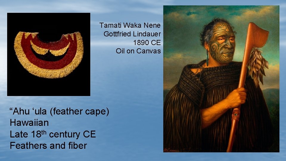 Tamati Waka Nene Gottfried Lindauer 1890 CE Oil on Canvas “Ahu ‘ula (feather cape)