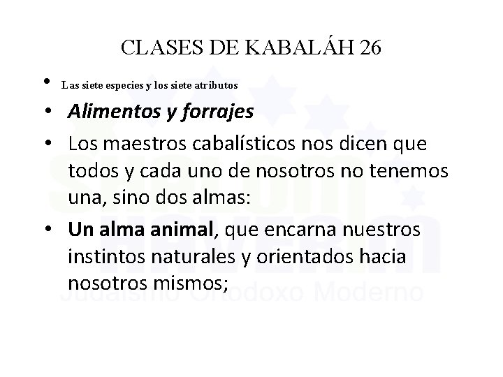 CLASES DE KABALÁH 26 • Las siete especies y los siete atributos • Alimentos