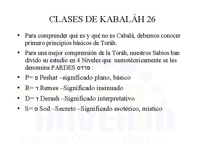 CLASES DE KABALÁH 26 • Para comprender qué es y qué no es Cabalá,