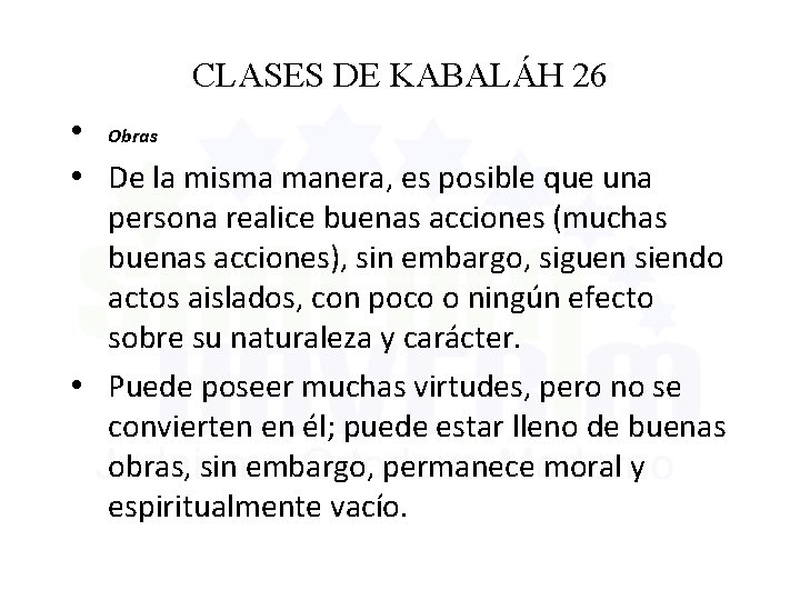 CLASES DE KABALÁH 26 • Obras • De la misma manera, es posible que