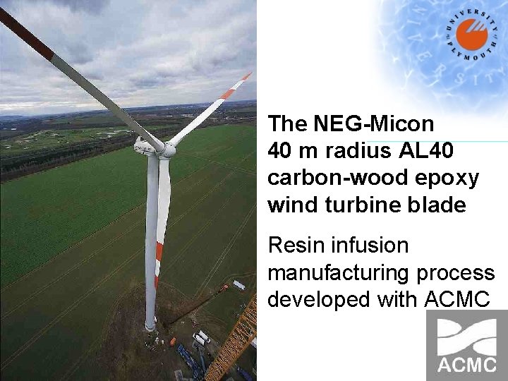  The NEG-Micon 40 m radius AL 40 carbon-wood epoxy wind turbine blade Resin