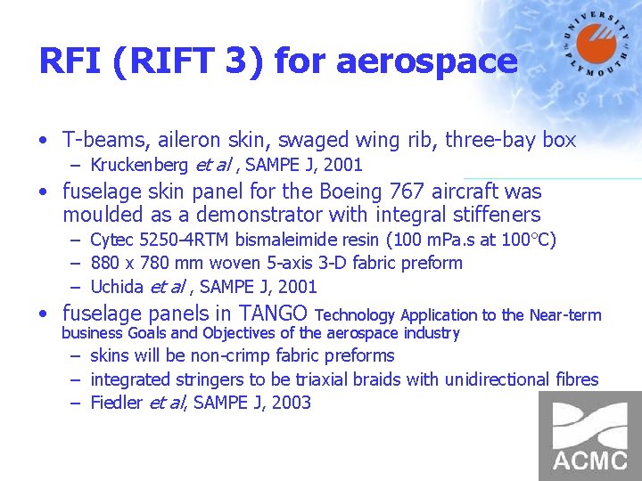 RFI (RIFT 3) for aerospace • T-beams, aileron skin, swaged wing rib, three-bay box
