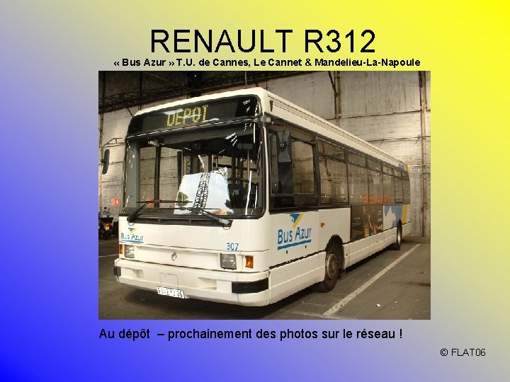 RENAULT R 312 « Bus Azur » T. U. de Cannes, Le Cannet &