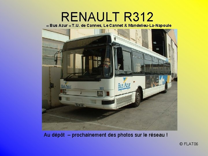 RENAULT R 312 « Bus Azur » T. U. de Cannes, Le Cannet &