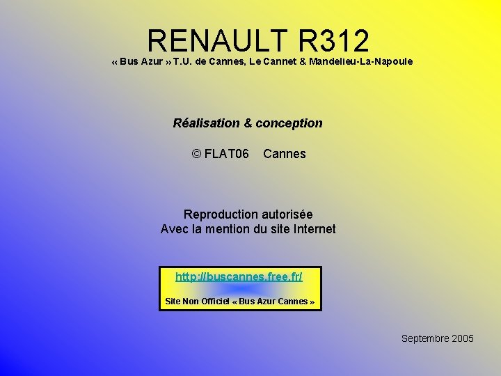 RENAULT R 312 « Bus Azur » T. U. de Cannes, Le Cannet &