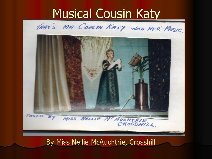 Musical Cousin Katy By Miss Nellie Mc. Auchtrie, Crosshill 