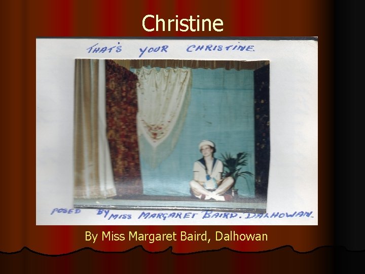 Christine By Miss Margaret Baird, Dalhowan 
