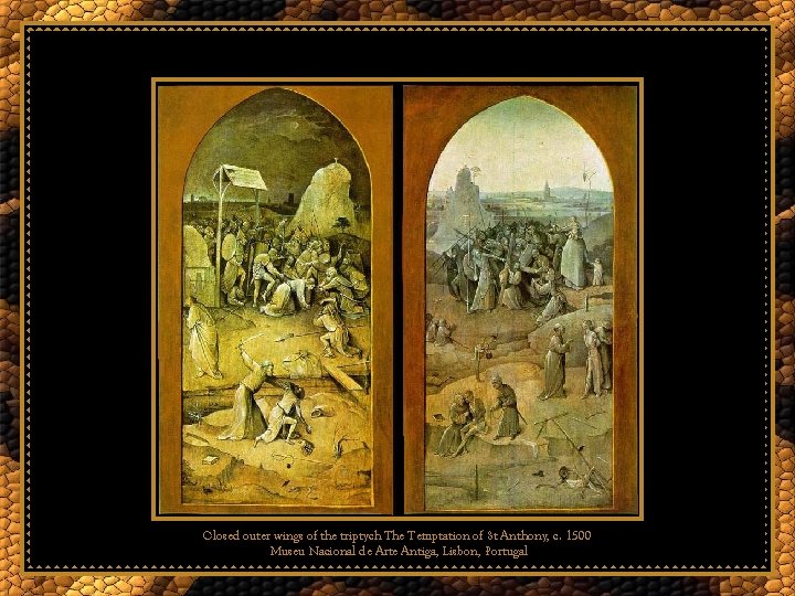 Closed outer wings of the triptych The Temptation of St Anthony, c. 1500 Museu