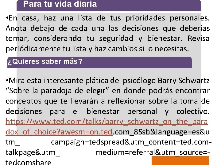 Para tu vida diaria • En casa, haz una lista de tus prioridades personales.