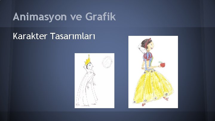 Animasyon ve Grafik Karakter Tasarımları 