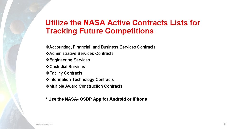 Utilize the NASA Active Contracts Lists for Tracking Future Competitions v. Accounting, Financial, and