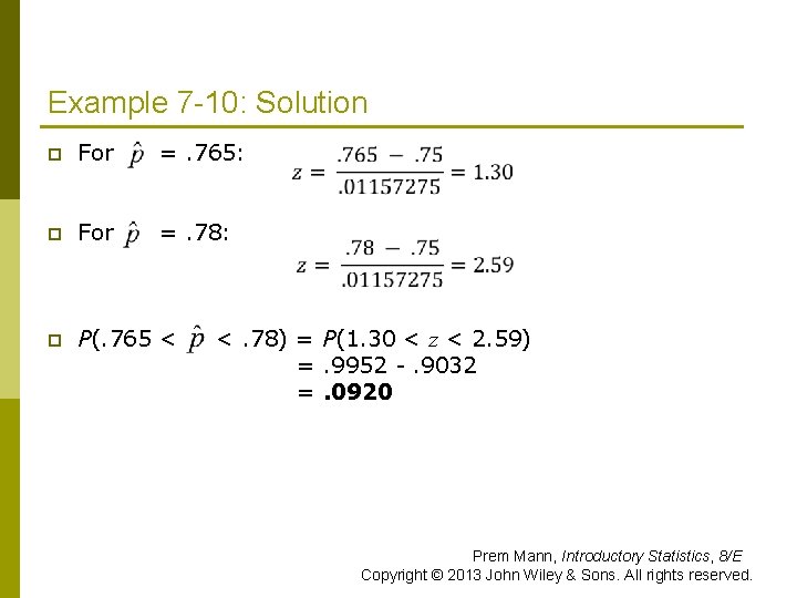 Example 7 -10: Solution p For =. 765: p For =. 78: P(. 765
