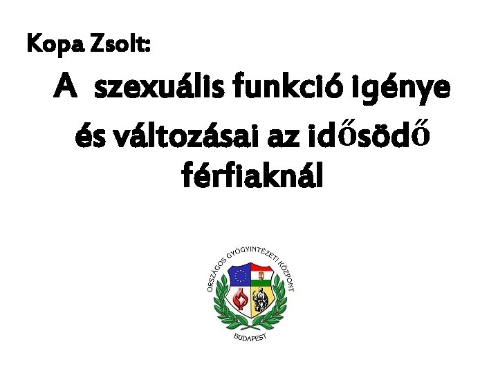 prosztata szexuális funkciók)