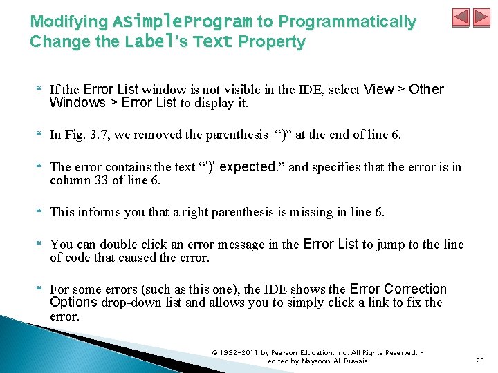 Modifying ASimple. Program to Programmatically Change the Label’s Text Property If the Error List