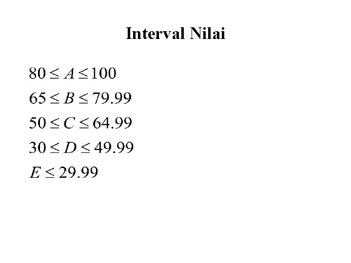 Interval Nilai 