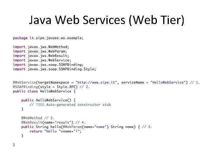 Java Web Services (Web Tier) 