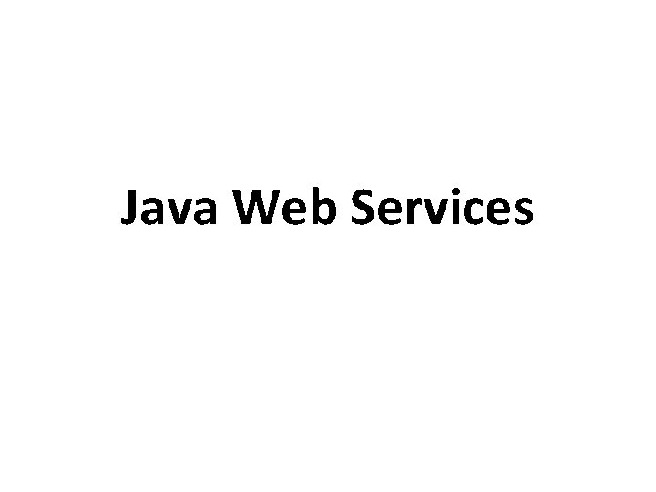 Java Web Services 