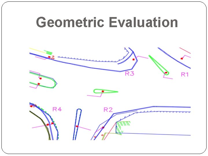 Geometric Evaluation 