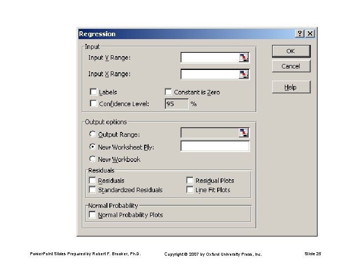 Power. Point Slides Prepared by Robert F. Brooker, Ph. D. Copyright 2007 by Oxford