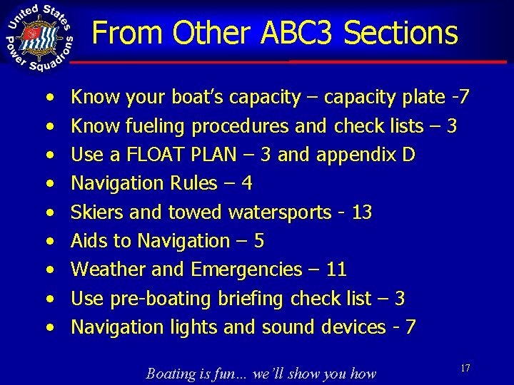 From Other ABC 3 Sections • • • Know your boat’s capacity – capacity